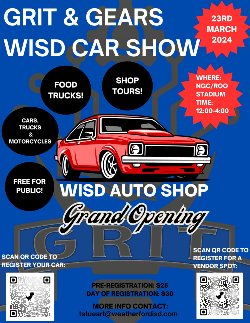 GRIT & Gears Auto Show and WISD Auto Tech Grand Opening Event | March 23, 2024 from 12-4 pm at the Ninth Grade Center and Kangaroo Stadium